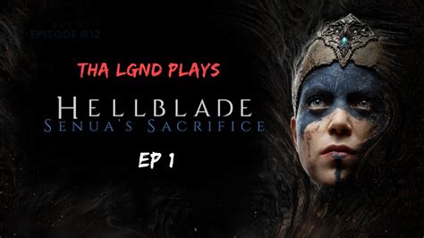 Hellblade: Senua’s Sacrifice - An Epic Journey Through Madness and Mythology!